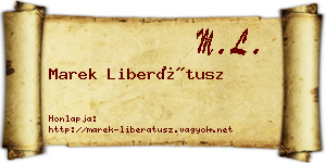 Marek Liberátusz névjegykártya